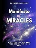  Manifesto of Miracles: Miracles are not rare—they are waiting for you.