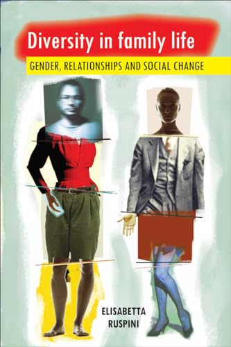 Diversity in Family Life: Gender, Relationships and Social Change