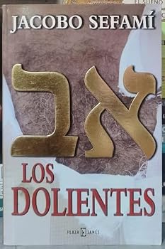 Paperback Los Dolientes (Narrativa) (Spanish Edition) [Spanish] Book