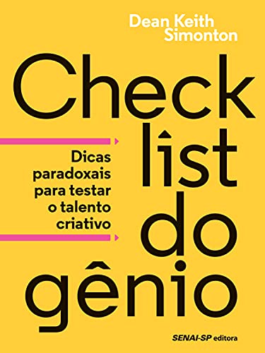 Checklist do gênio: Dicas paradoxais para testar o talento criativo