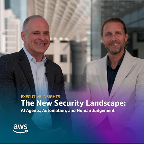 The New Security Landscape: AI Agents, Automation, and Human Judgement