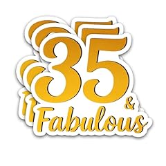 35 & Fabulous