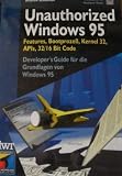 Unauthorized Windows 95. Features, Bootprozess, Kernel 32, APIs, 32/16 Bit Code