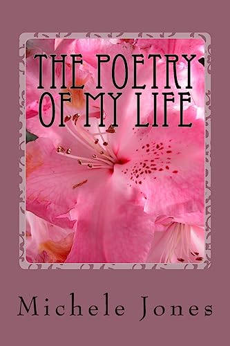 The Poetry of My Life