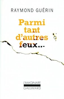 Paperback Parmi tant d'autres feux... [French] Book