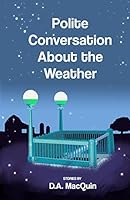 Polite Conversation about the Weather 163066247X Book Cover
