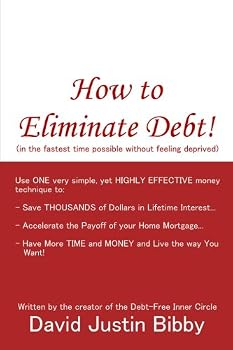 Paperback How to Eliminate Debt!: in the fastest time possible without feeling deprived Book