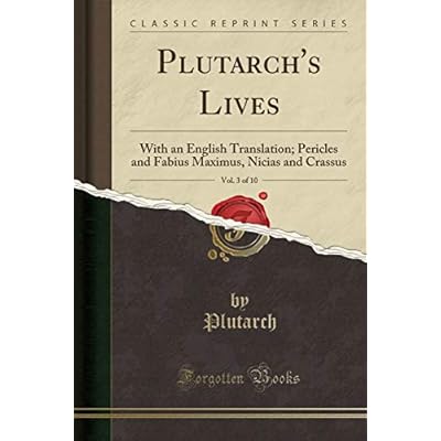 Plutarch's Lives, Vol. 3 of 10