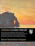 Mexico Today and Tomorrow; An Outline of the Present Earning Power and Future Possibilities of Her Railroad Systems. Facts, Figures and Suggestions Regarding the Principal Traffic Producing Centers