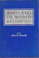 Who's Who of World Religions 0139529462 Book Cover