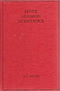 Hardcover More sermon substance: A preacher's jubilee legacy Book