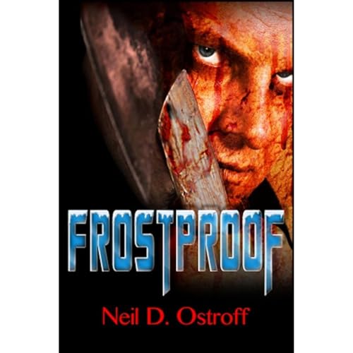 Frostproof Audiolibro Por Neil Ostroff arte de portada