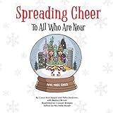 Spreading Cheer to All Who Are Near