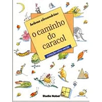 Paperback O Caminho Do Caracol (Em Portuguese do Brasil) [Portuguese_Brazilian] Book