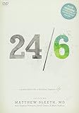 24/6: A Prescription for a Healthier, Happier Life (includes Discussion Guide)