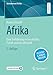 Produktbild Afrika: Eine Einführung in Geschichte, Politik und Gesellschaft (Grundwissen Politik)