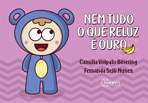 Nem tudo o que reluz é ouro: