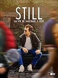  STILL : la vie de Michael J. Fox