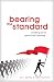 Bearing the Standard: A Rallying Cry to Uphold the Scriptures