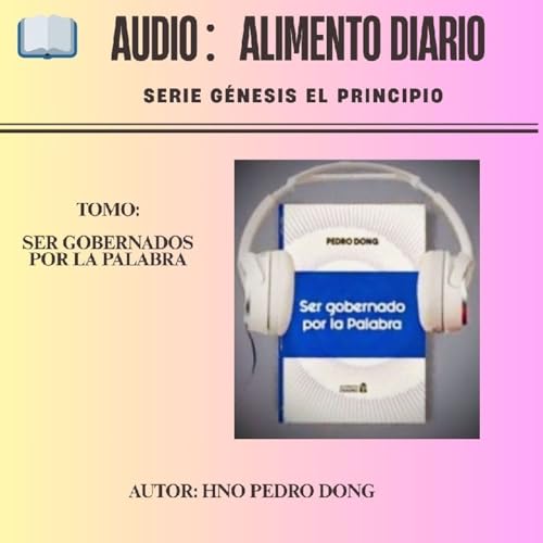 Episodio 309 - Miercoles - Oidores y hacedores de la palabra - CPT - O&iacute;r la palabra de Dios y creer en ella copertina