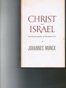Hardcover Christ & Israel;: An interpretation of Romans 9-11 Book