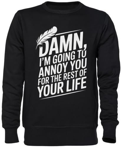 Sweat-shirt unisexe noir avec message humoristique jumper coton homme femme