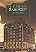 Remembering Rapid City: A Nostalgic Look At The 1920's Through The 1970's (SD) (Images of America)