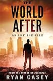 The World After: An EMP Thriller (Volume 1)