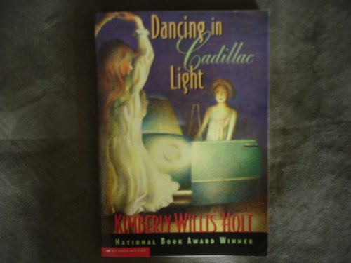 Dancing in Cadillac Light 0439430097 Book Cover