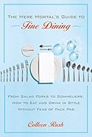 Algopix Similar Product 2 - The Mere Mortals Guide to Fine Dining
