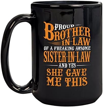 SeeCrab Proud Brother-In-Law Of Awesome Sister-In-Law Coffee Mug | Brother In Law Mug Gift Idea For Birthday, Christmas | Gifts For Brother-In-Law | Customize Brother In Law Tea Mug Black 11oz 15oz
