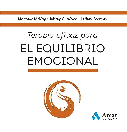 Terapia eficaz para el equilibrio emocional (Spanish Edition)