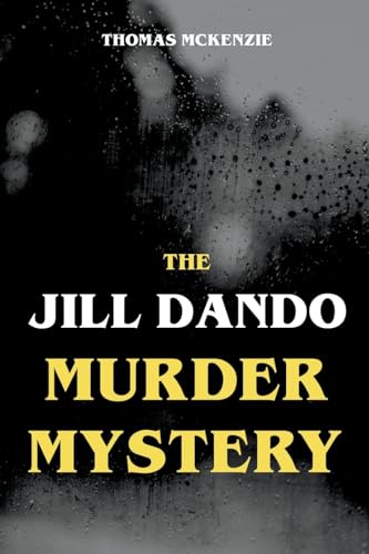 The Jill Dando Murder Mystery