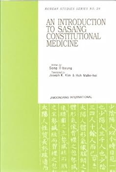 Hardcover An Introduction to Sasang Constitutional Medicine Book