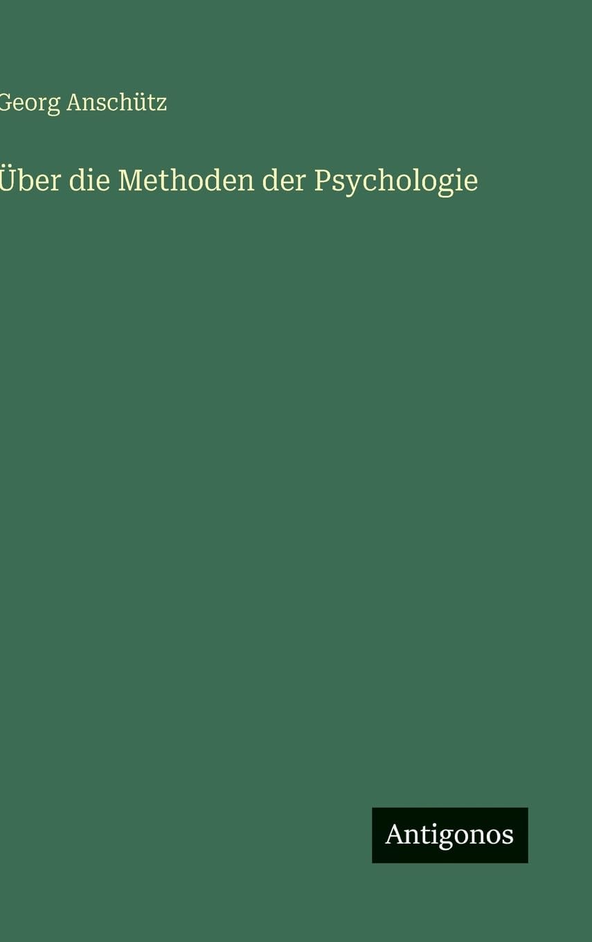 Über die Methoden der Psychologie