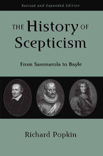 The History of Scepticism: From Savonarola to Bayle