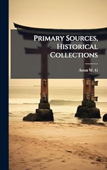 Hardcover Primary Sources, Historical Collections Book
