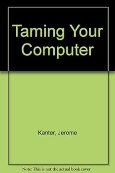 Paperback Taming Your Computer Book