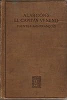 El Capitan Veneno: Edited with Conversation and Composition Exercises and Vocabulary B00162HR2U Book Cover