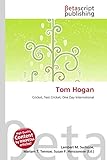  Tom Hogan: Cricket, Test Cricket, One Day International