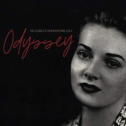Odyssey: The Sound of Ivor Raymonde Vol II