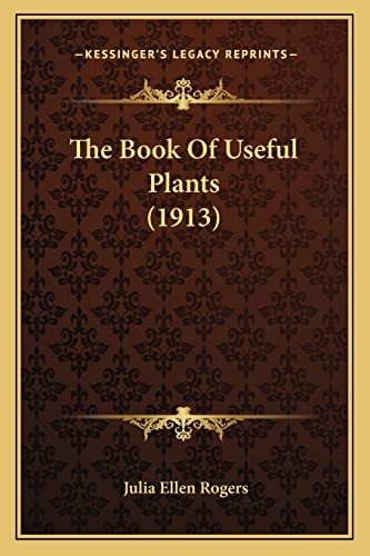 The Book Of Useful Plants (1913)