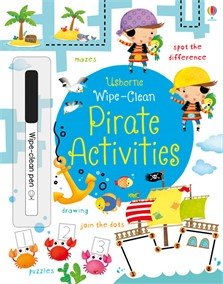 Wipe-Clean Pirate Activities (Usborne Wipe-Clean Books) - Book  of the Usborne Wipe-Clean Books