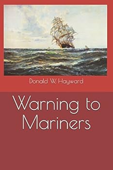 Paperback Warning to Mariners (AiC) Book