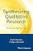 Synthesizing Qualitative Research: Choosing the Right Approach (Organic Synthesis: State of the Art)