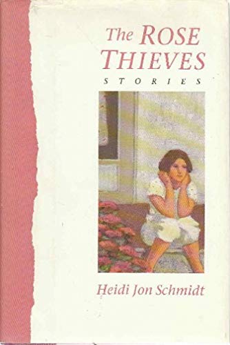 The Rose Thieves 0151790132 Book Cover