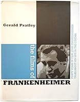 The Films of Frankenheimer: Forty Years in Film 0934223475 Book Cover