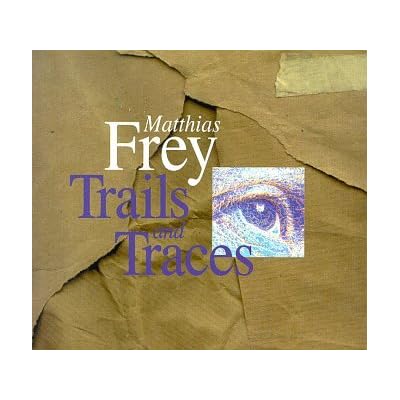 Trails & Traces