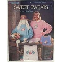 Sweet Sweats for Cross Stitchers (Craft Book, Cross Stitch) B000NZZYCQ Book Cover