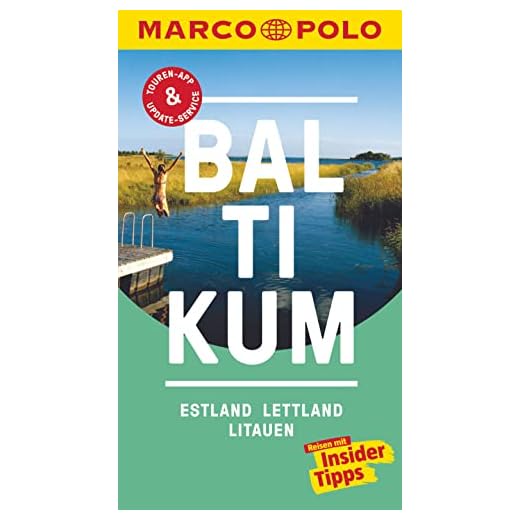MARCO POLO Reiseführer Baltikum, Estland, Lettland, Litauen: Reisen mit Insider-Tipps. Inkl. kostenloser Touren-App und Events&News